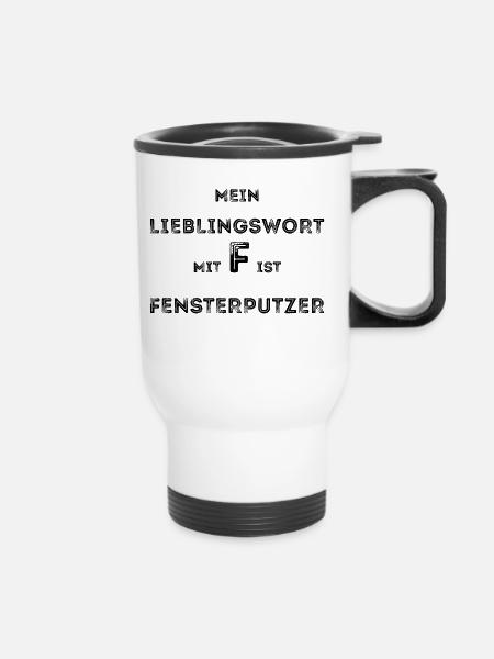 Fensterputzer Putzmann putzen lustig Geschenk - Thermobecher mit Tragegriff - Weiß