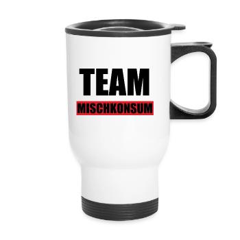 Team Mischkonsum Druffi Rave Techno Keta Geschenke - Thermobecher mit Tragegriff - Weiß - Vorne