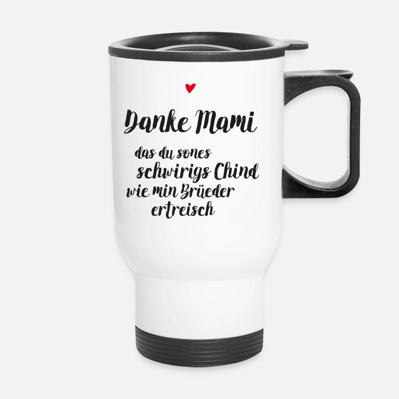 Schweizerdeutsches, lustiges Geschenk für Mama - Thermobecher mit Tragegriff - Weiß
