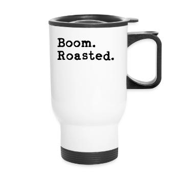 Boom. Rôti! - Tasse isotherme avec poignée - blanc - Devant
