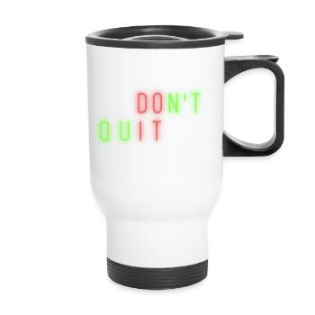 Do It Red Green Motivation Sprüche Zitat Motto - Thermobecher mit Tragegriff - Weiß - Vorne