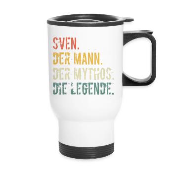 Vorname Sven Der Mann Der Mythos Die Legende - Thermobecher mit Tragegriff - Weiß - Vorne