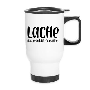 Lache das verwirrt Menschen - Thermobecher mit Tragegriff - Weiß - Vorne