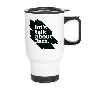 let's talk about Jazz - Thermal mug with handle - white - Front