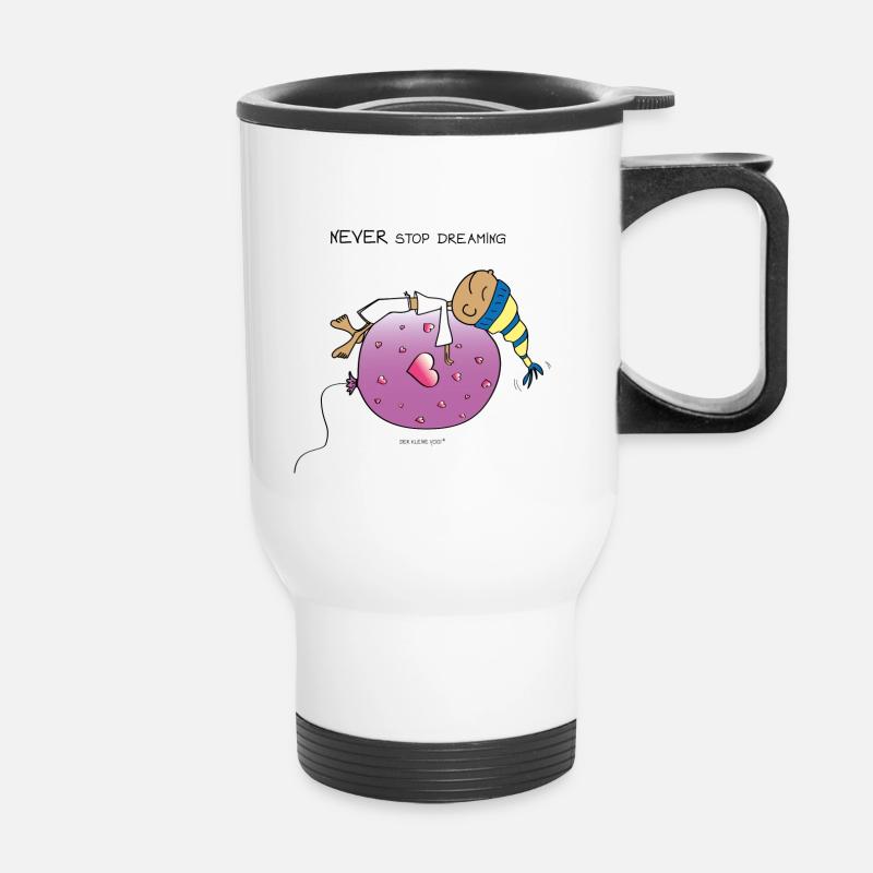 Never Stop Dreaming - Thermobecher mit Tragegriff - Weiß
