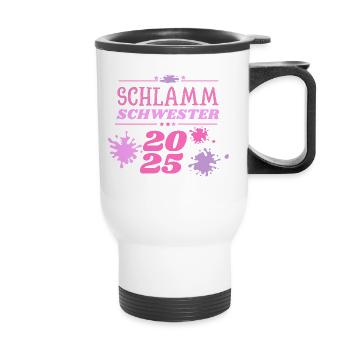 Schlamm Schwester 2025 muddy run Matsch Lauf Motto - Thermobecher mit Tragegriff - Weiß - Vorne