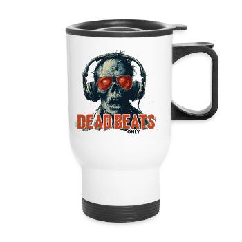 Dead Beats Only – Cool Zombie Music Design - Thermal mug with handle - white - Front