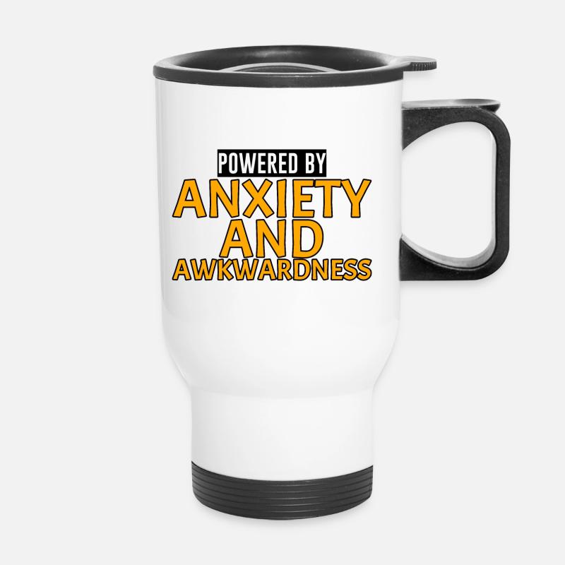 Powered By Anxiety And Awkwardness 4 - Thermal mug with handle - white