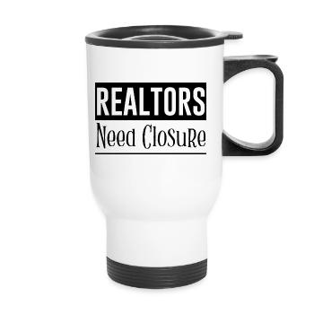 Realtors Need Closure 3 - Thermal mug with handle - white - Front
