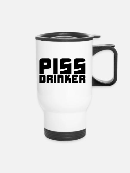 Piss Drinker - Thermobecher mit Tragegriff - Weiß