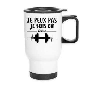 JE PEUX PAS Je suis en sèche - Tasse isotherme avec poignée - blanc - Devant