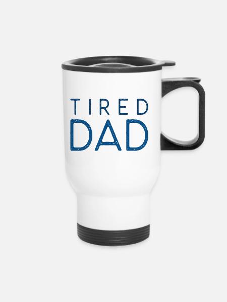 Müder Papa - Thermobecher mit Tragegriff - Weiß