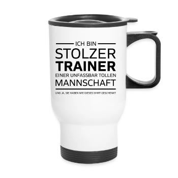 Ich bin Stolzer Trainer Manschaft Geschenk - Thermobecher mit Tragegriff - Weiß - Vorne