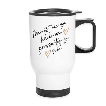 On n’est jamais trop petit pour être génial - Tasse isotherme avec poignée - blanc - Devant