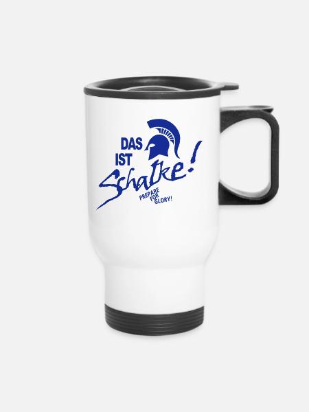 Das ist Schalke - Thermobecher mit Tragegriff - Weiß