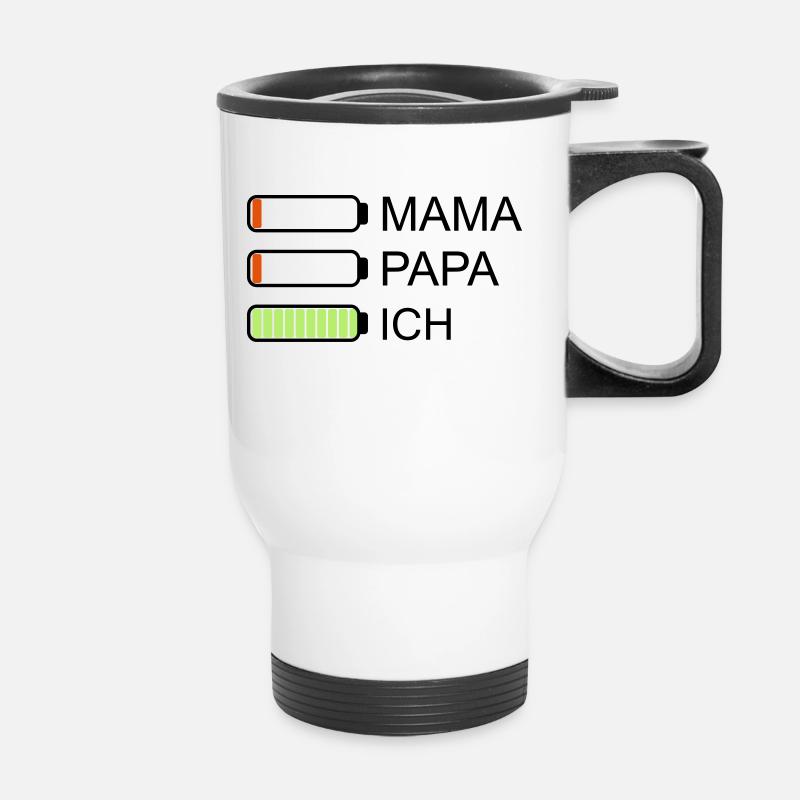 Mama Papa Ich Akku leer - Thermobecher mit Tragegriff - Weiß