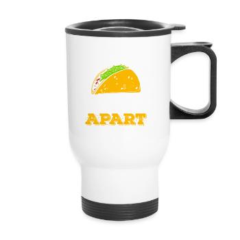 Taco Every now and then I fall apart funny - Thermal mug with handle - white - Front
