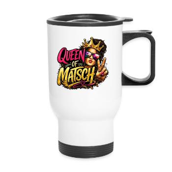 Queen of Matsch  - Thermobecher mit Tragegriff - Weiß - Vorne