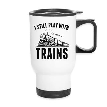 I Still Play With Trains - Thermal mug with handle - white - Front