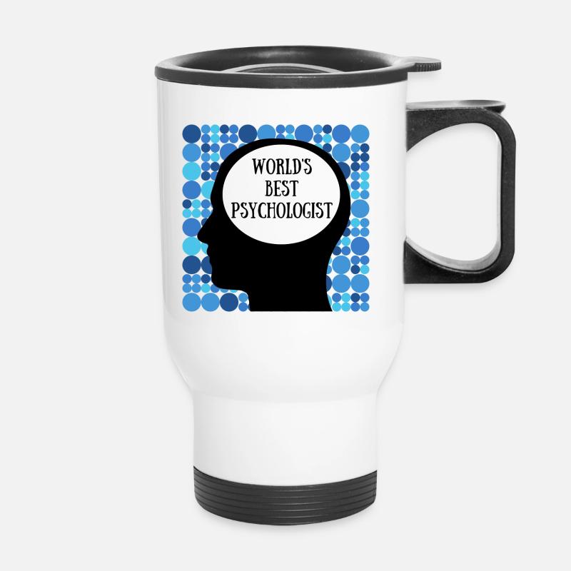 WORLD S BEST PSYCHOLOGIST GIFT DESIGN - Thermal mug with handle - white