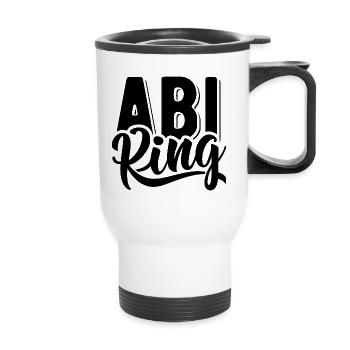 Abi King - Abitur - Spruch - Thermobecher mit Tragegriff - Weiß - Vorne