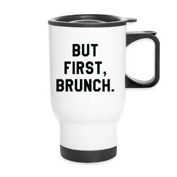 Aber erster Brunch - Thermobecher mit Tragegriff - Weiß - Vorne