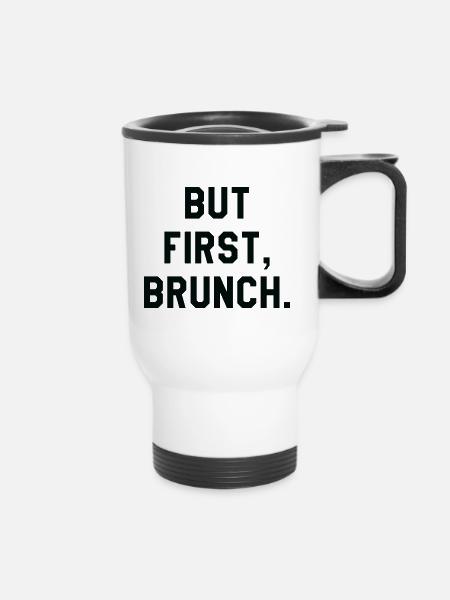 Aber erster Brunch - Thermobecher mit Tragegriff - Weiß