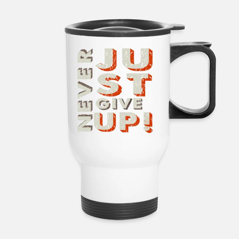 Never Give Up - Thermal mug with handle - white