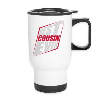 best cousin ever Zitat - Thermobecher mit Tragegriff - Weiß - Vorne
