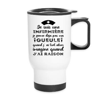 Infirmière je ferme pas ma gueule humour cadeau - Tasse isotherme avec poignée - blanc - Devant