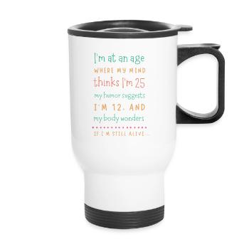 Aging Mind, Youthful Humor Tee - Thermal mug with handle - white - Front