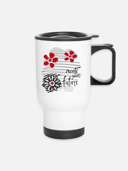 create your future - Thermobecher mit Tragegriff - Weiß