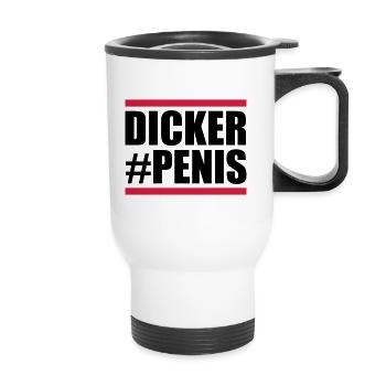 Dicker Penis lustiger spruch - Thermobecher mit Tragegriff - Weiß - Vorne