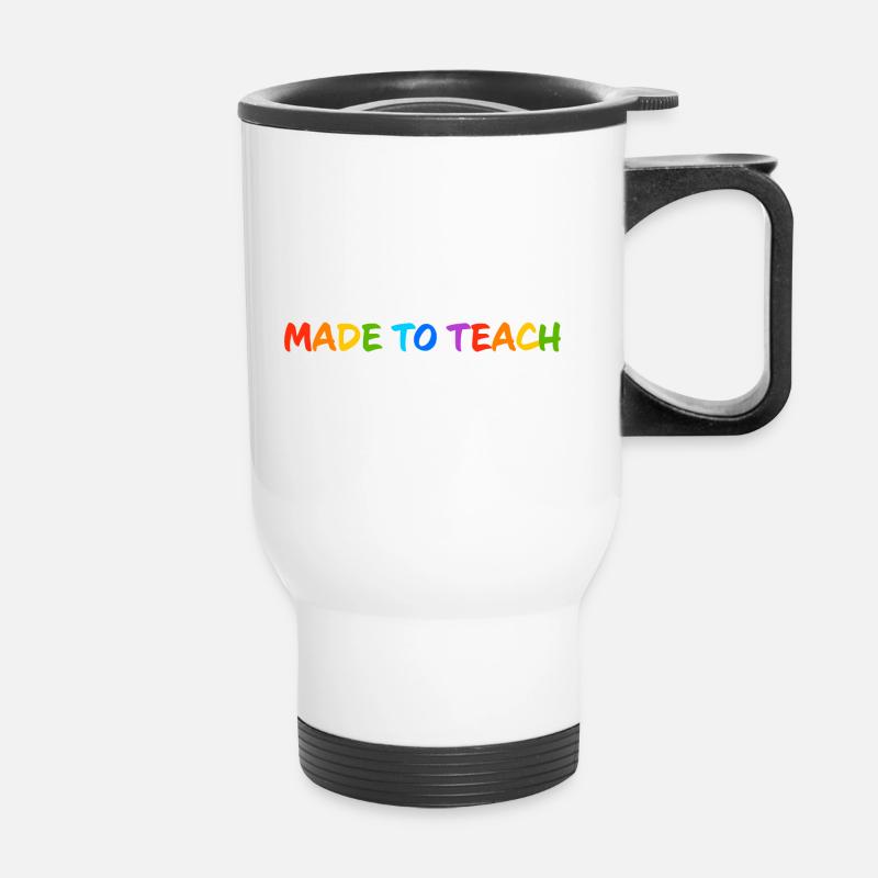 Made to teach - Thermal mug with handle - white