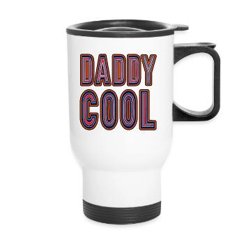 Daddy cool T-shirt in new style for Vattertag - Thermal mug with handle - white - Front
