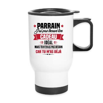 Parrain j'ai pas trouvé ton cadeau, Humour parrain - Tasse isotherme avec poignée - blanc - Devant
