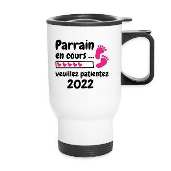 Homme Parrain 2022 Fête Des Pères Cadeau Parrain - Tasse isotherme avec poignée - blanc - Devant