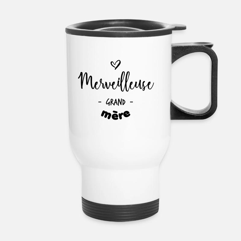 merveilleuse grand-mère - Tasse isotherme avec poignée - blanc