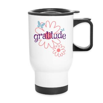 Motivating sayings Beautiful saying Gratitude - Thermal mug with handle - white - Front