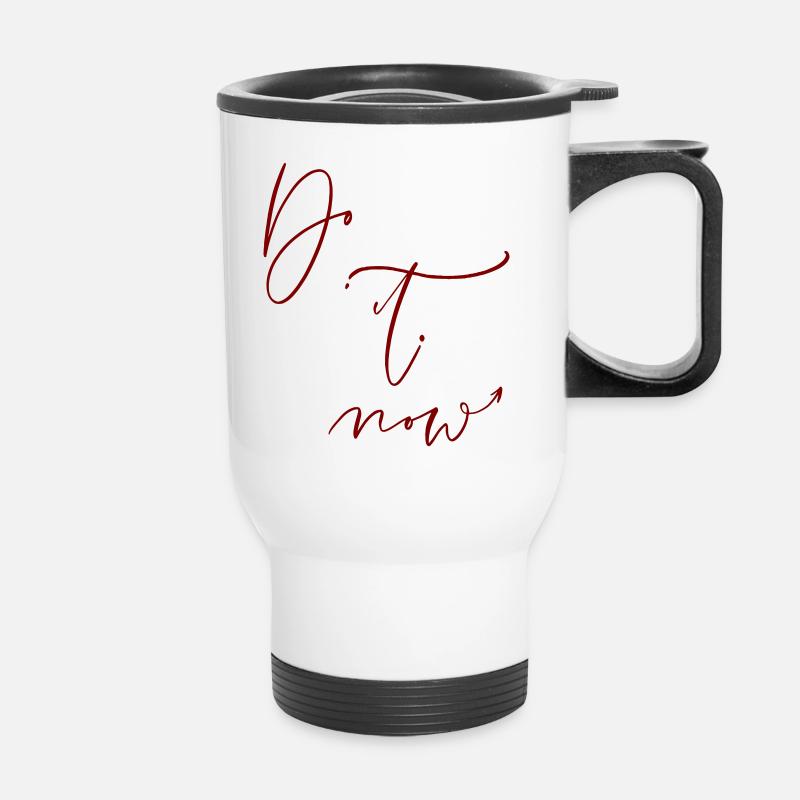 do it now - Thermal mug with handle - white