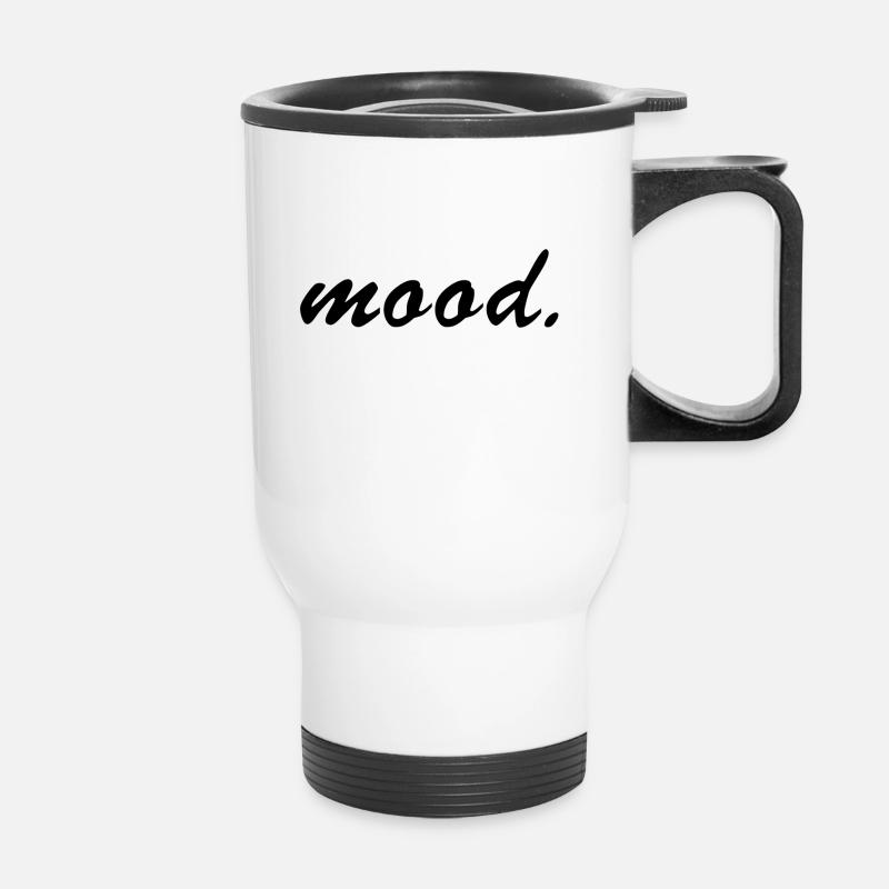 mood. - Thermal mug with handle - white