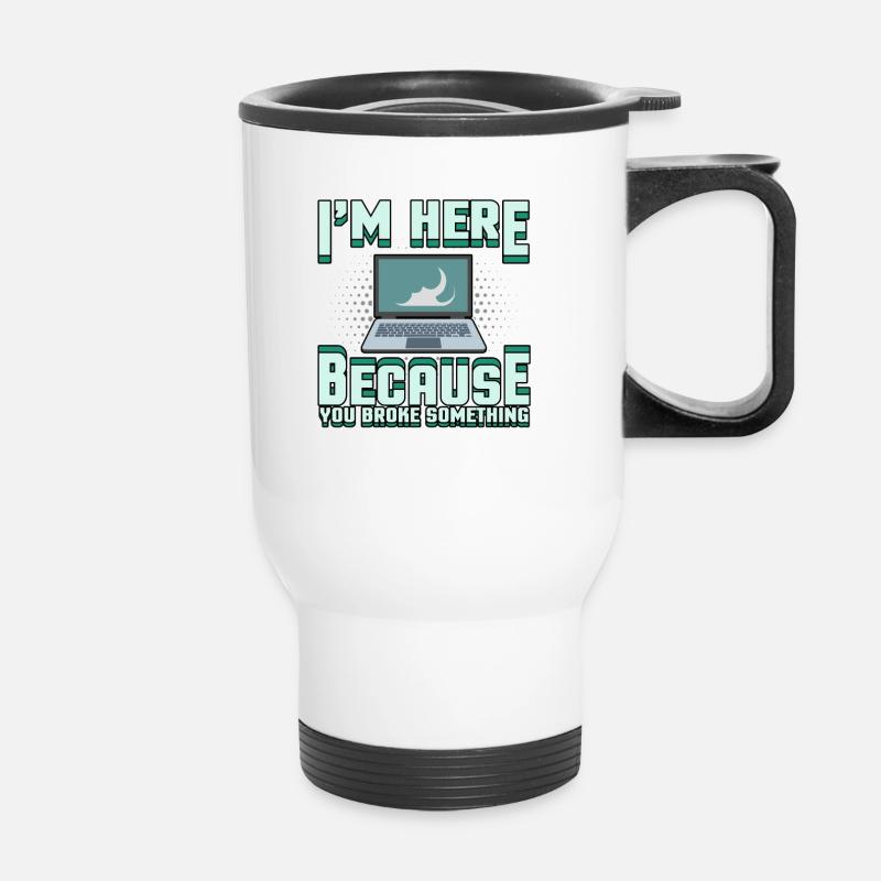 Support technique Problème informatique Bug informaticien - Tasse isotherme avec poignée - blanc