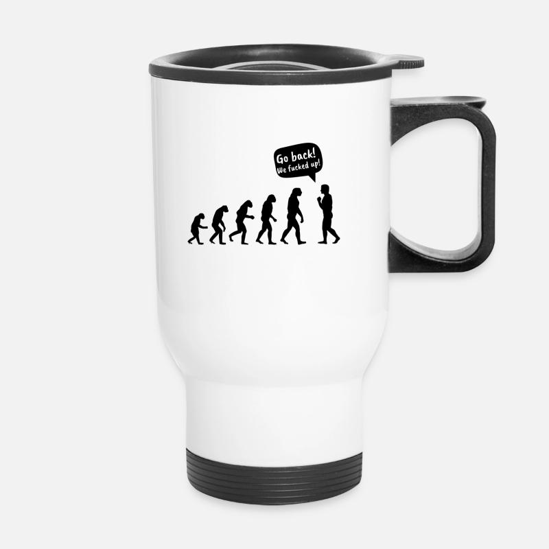 Evolution. Retour en arrière nous avons foiré. - Tasse isotherme avec poignée - blanc