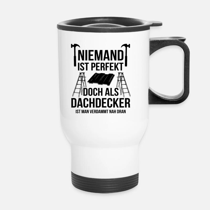 Handwerker Dachdecker - Thermobecher mit Tragegriff - Weiß