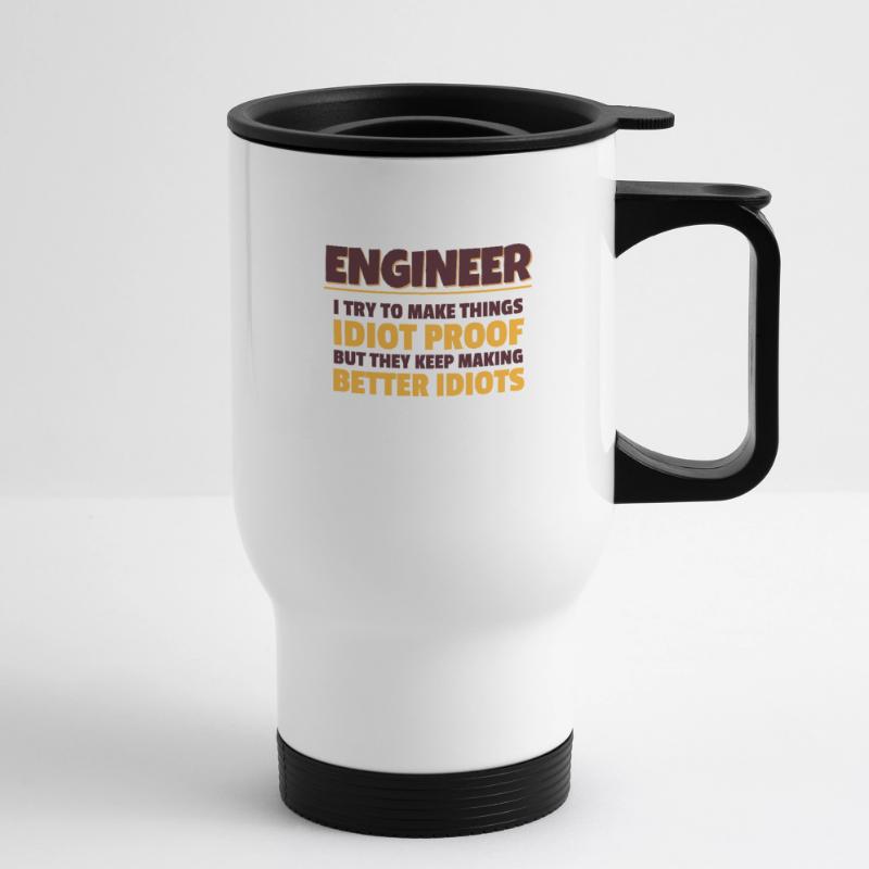 Engineering Gift Engineer Ich versuche Dinge zu machen Thermobecher mit Tragegriff