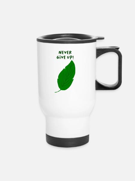 Never give up - Thermobecher mit Tragegriff - Weiß