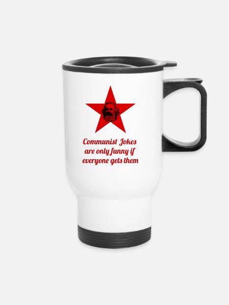 kommunistischer Witz Geschenk - Thermobecher mit Tragegriff - Weiß