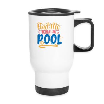 Bin am Pool - Thermobecher mit Tragegriff - Weiß - Vorne