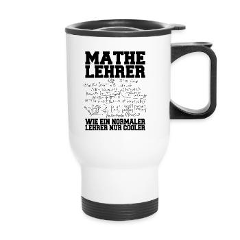 Lehrer Mathe Mathelehrer - Thermobecher mit Tragegriff - Weiß - Vorne
