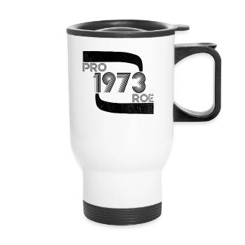 Pro Roe 1973 Retro Frauenrechte Feminist - Thermobecher mit Tragegriff - Weiß - Vorne